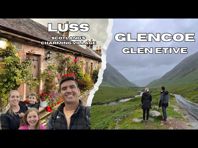 Glencoe | Glen Etive | Luss - Our last two days in Scotland!