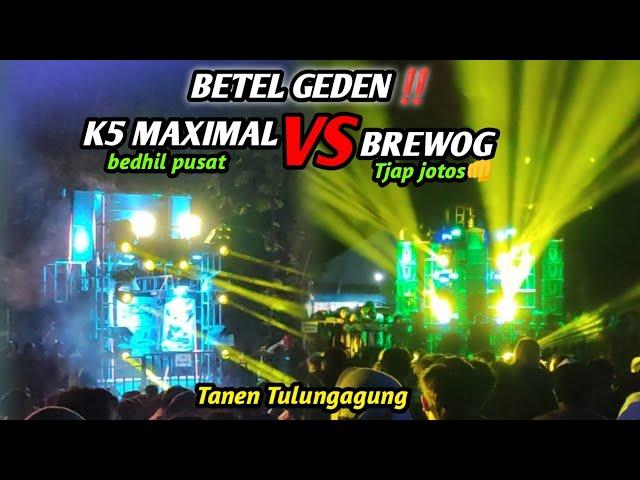 BREWOG TJAP JOTOS VS K5 MAXIMAL ‼️Bettel mode ramping.. Karnaval Tanen Tulungagung