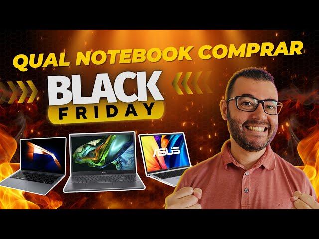 Qual notebook comprar na Black Friday 2024 ? Acer Aspire 5 | Samsung Book4 | Asus | Dell inspiron 15