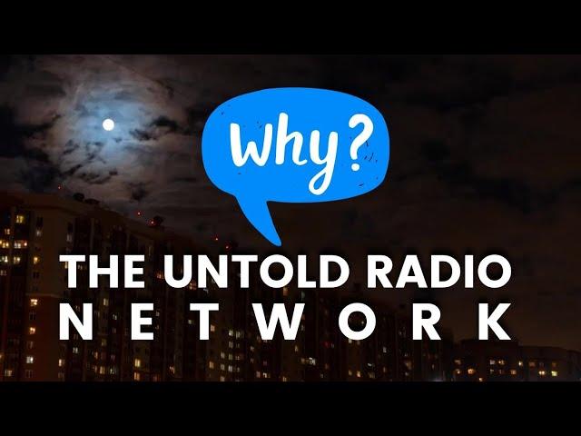 Why You Need to Watch the Untold Radio Network Now
