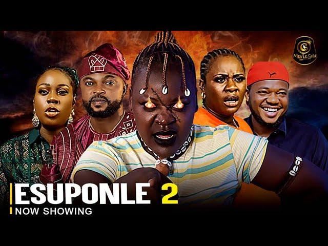 Esuponle part2 - Yoruba Movie 2024 Drama Arike Akinyanju, Kola Ajeyemi, Olayinka Solomon, Ayo Olaiya