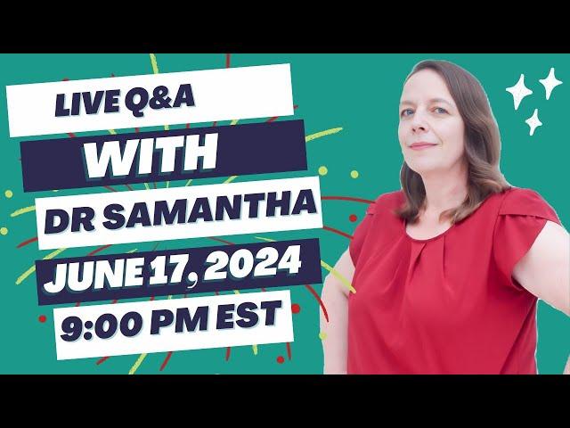 Live Pregnancy Q&A | Dr. Samantha Answers Your Live Questions and Questions from Comments! 06/17/24