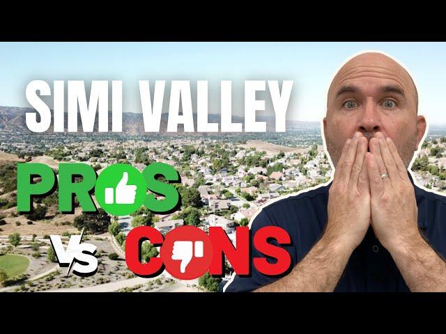 Top 5 PROS AND CONS of Living in Simi Valley California