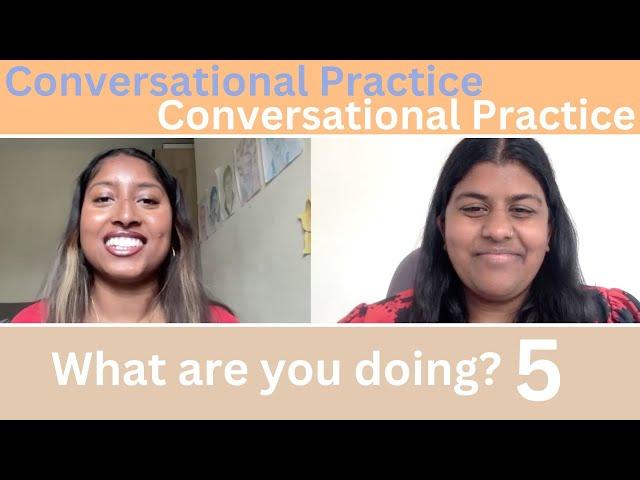 Conversational Tamil Practice - What are you doing? (5/10)