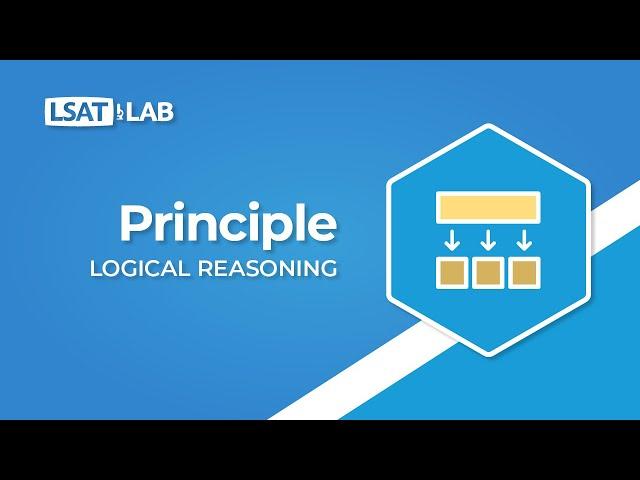 Principle | LSAT Logical Reasoning