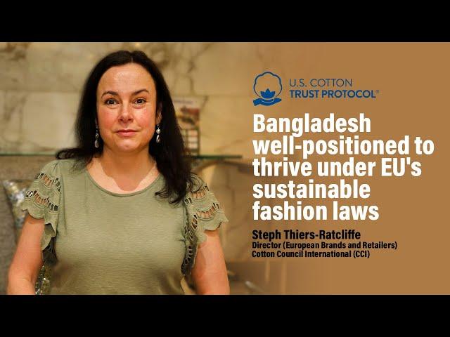 Bangladesh Well-positioned to Thrive Under EU's Sustainable Fashion Laws | Textile Today