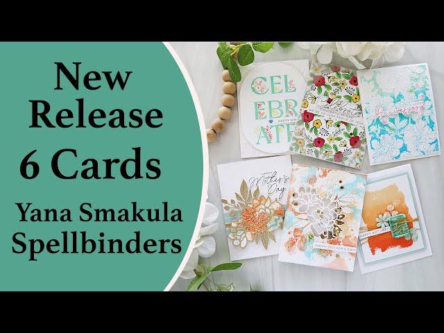 New Release | Yana Smakula & Spellbinders | 6 Cards