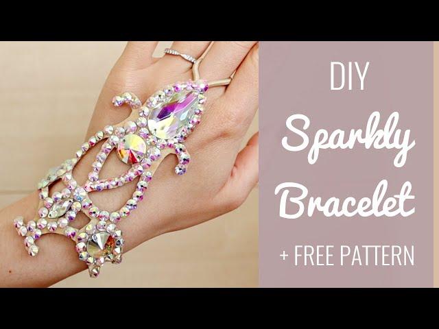 DIY Sparkly Belly Dance / Ballroom Bracelet!