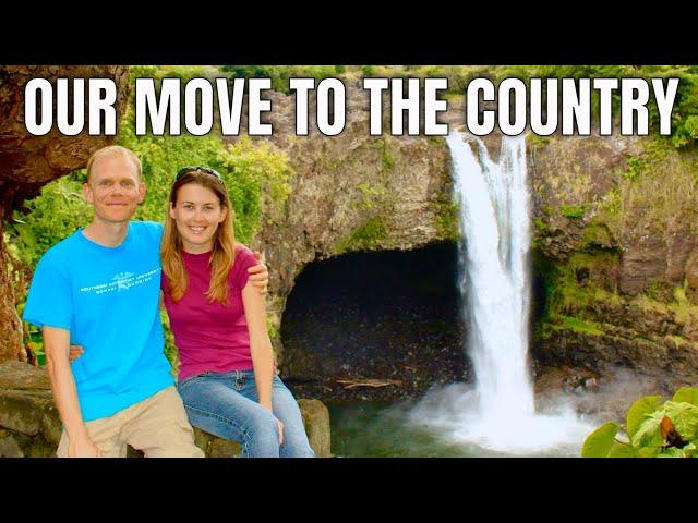 Our Move To The Country! Six Year Recap (2015). Moving and Finding Land In Rural Hawaii!