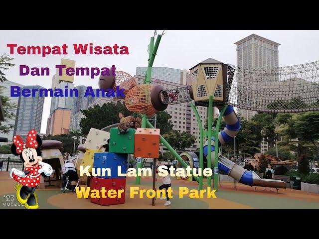 Tempat Wisata Dan Tempat Bermain Anak Di Macao//Kun Lam Statue Water Front Park