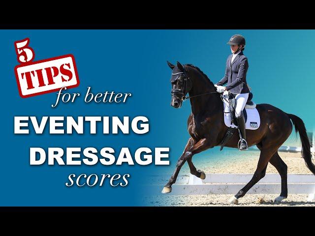 Top Five Tips for Eventing Dressage