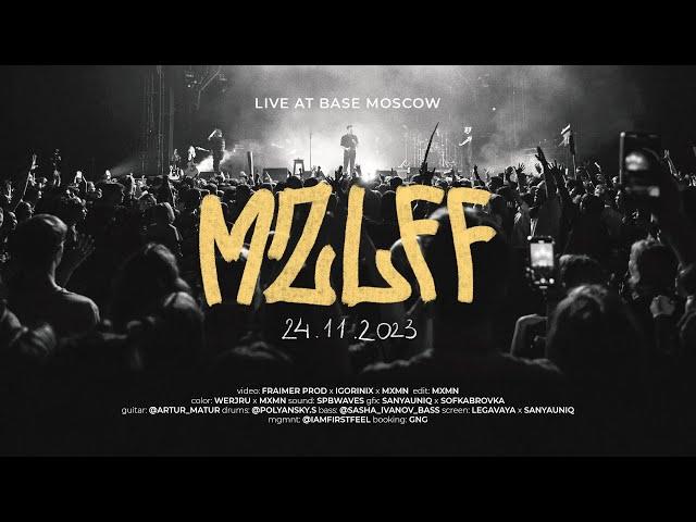 mzlff – АМ НЯМ TOUR / LIVE AT BASE / MOSCOW 2023 (feat. Lida, DK, STED.D)