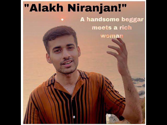 Alakh Niranjan - A handsome jogi meets a rich married woman | Navaneet Galagali