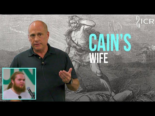 Where Did Cain Get His Wife? | Creation Q&A: Campus Edition