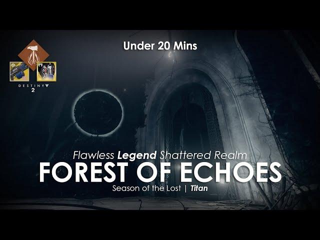 Shattered realm : Forest of Echoes | Solo LEGEND flawless (Under 20 mins)