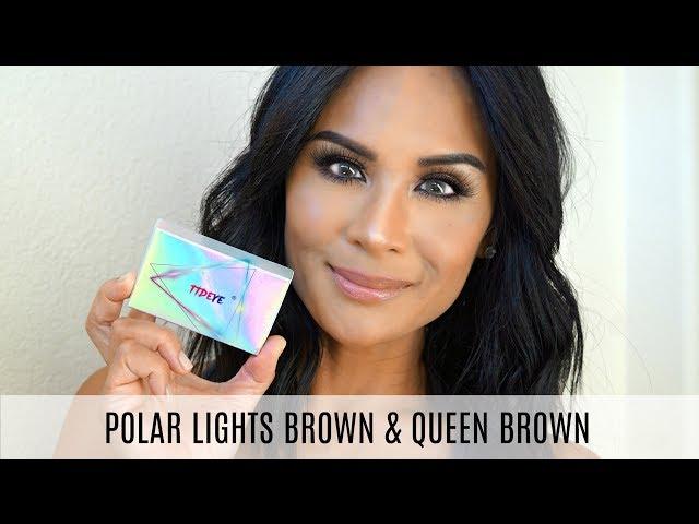 TTDEYE REVIEW - POLAR LIGHTS BROWN & QUEEN BROWN