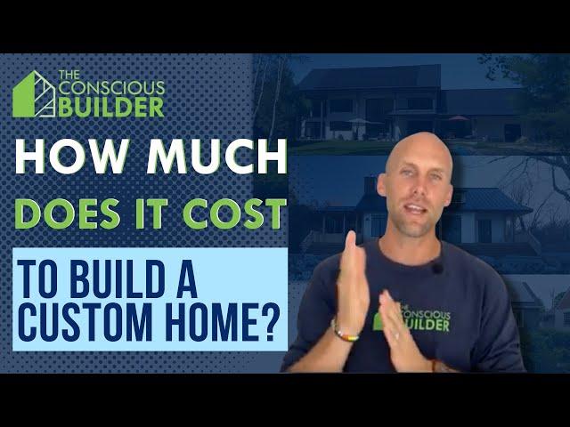 How Much Does it Cost to Build a Custom Home?