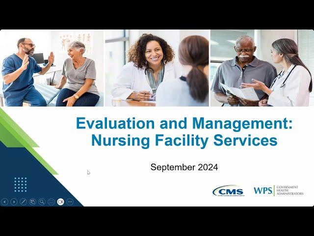 Encore: Evaluation and Management: Nursing Facility Services