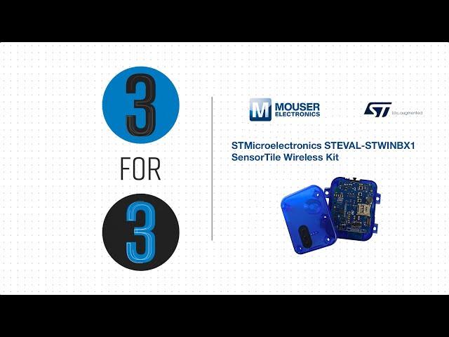 STMicroelectronics STEVAL-STWINBX1 Development Kit - 3 for 3 | Mouser Electronics