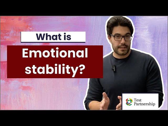 What is Emotional Stability?