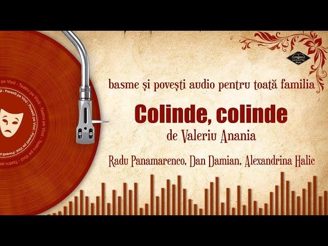 Colinde, colinde (O poveste despre Sărbătoarea Crăciunului)