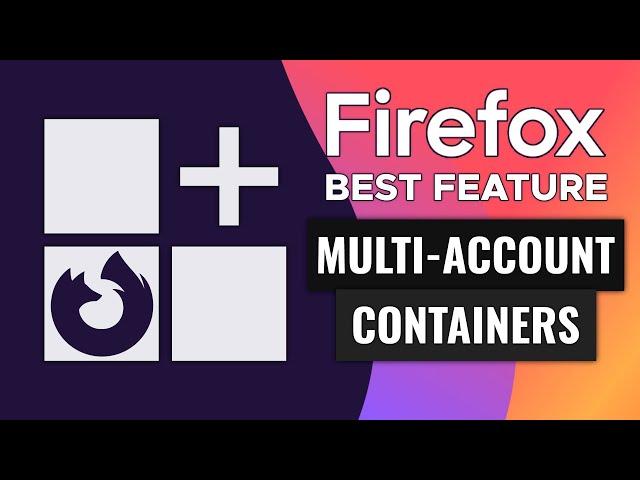 Firefox Container Tabs: The Best Browser Feature! Here's How To Use Them