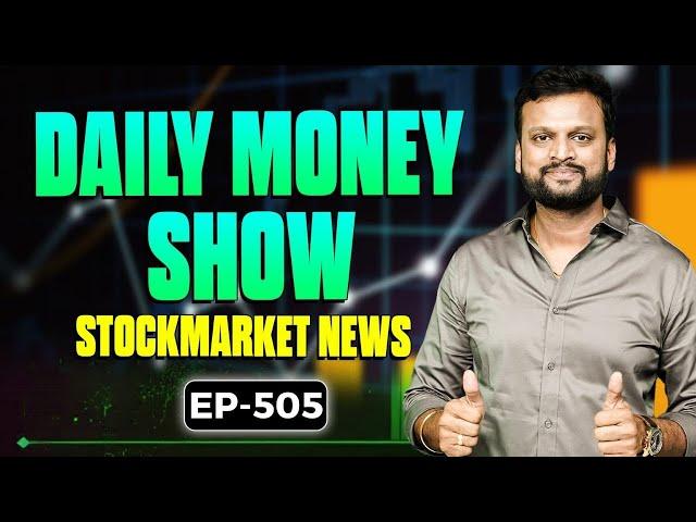 # 505 Daily Money Show | Money Purse Stock Market News