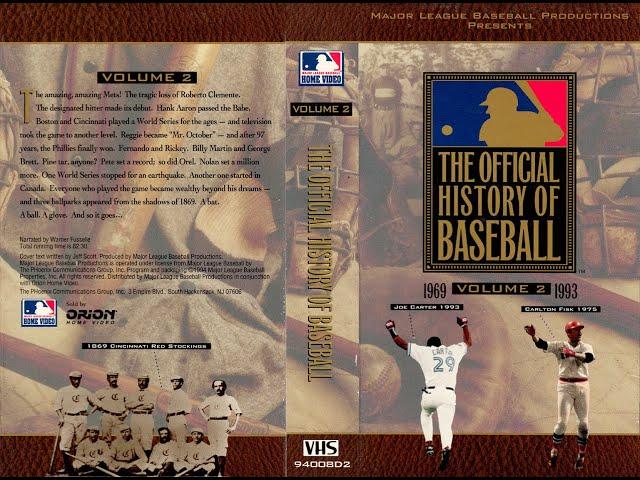 The Official History Of Baseball, Vol. 2 [1969 - 1993]