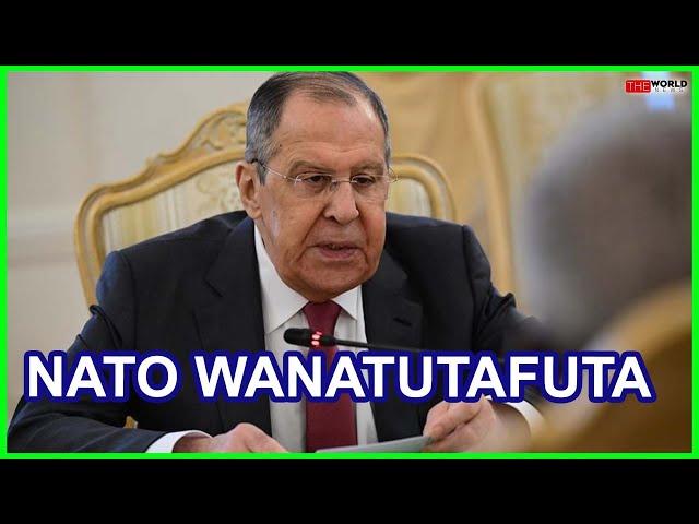 LAVROV:NATO BADO INA MPANGO WA KUPAMBANA NA URUSI|HAWATAWEZA