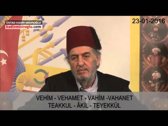 Vehim, Vehamet, Vahim, Vahamet, Teakkul, Âkil, Teyekkül (Lisan Dersleri 10)