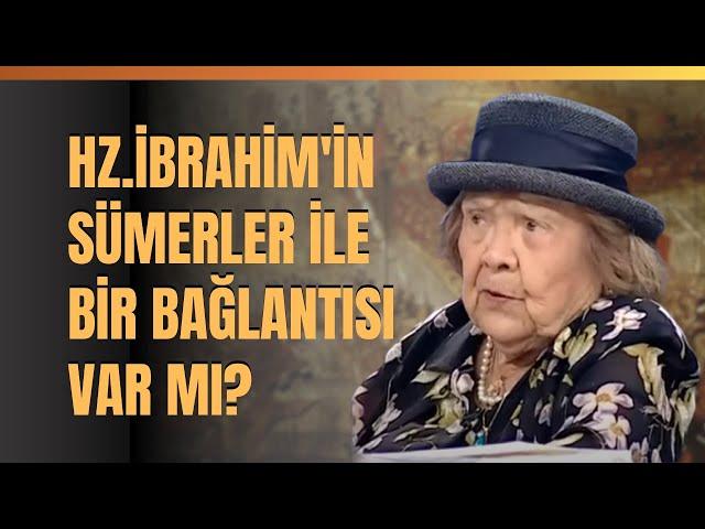 Hz.İbrahim'in Sümerler İle Bir Bağlantısı Var Mı? Tevrat-İbraniler-Hz.İbrahim-Sümerler..