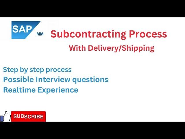 sap mm subcontracting process | with delivery | s4 hana | ecc | interview preparation #sapmm #sap