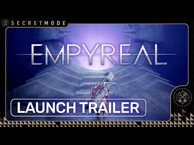Empyreal | Official Launch Trailer