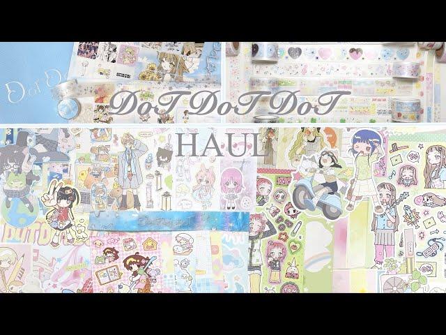 Dot Dot Dot Haul | Flood of Offline Events and New Stickers 