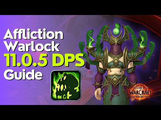 Affliction Warlock The War Within Guide - Season 1 M+ & Raid