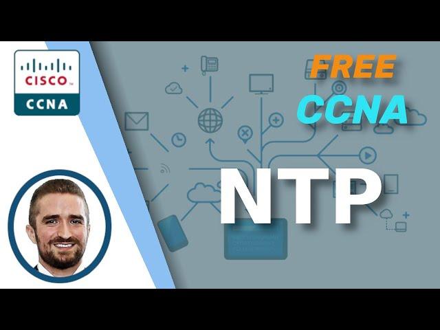 Free CCNA | NTP | Day 37 | CCNA 200-301 Complete Course