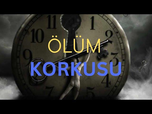 Ölüm Korkusu