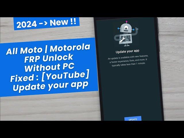 All Moto/Motorola 2024 [Android 12/13] Bypass (FRP) Google Lock Without PC -  Fix YouTube Update app