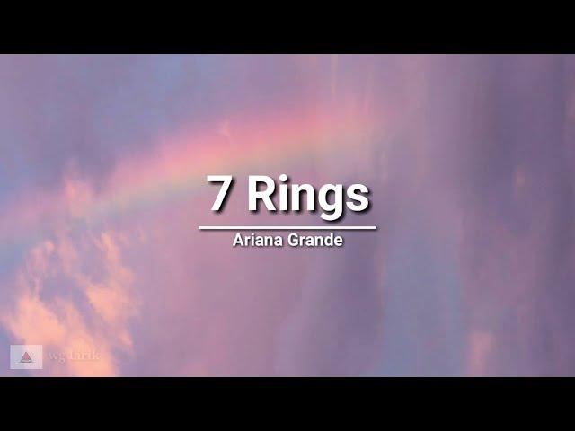 Ariana Grande - 7 Rings (lyrics)