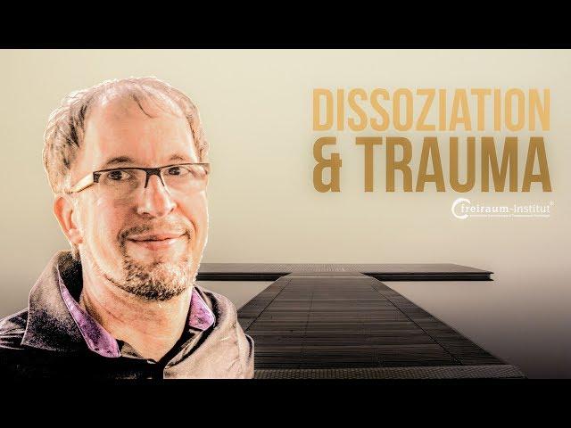 Dissoziation | Eine hochkreative Lösungsstrategie, nicht nur nach "Trauma"