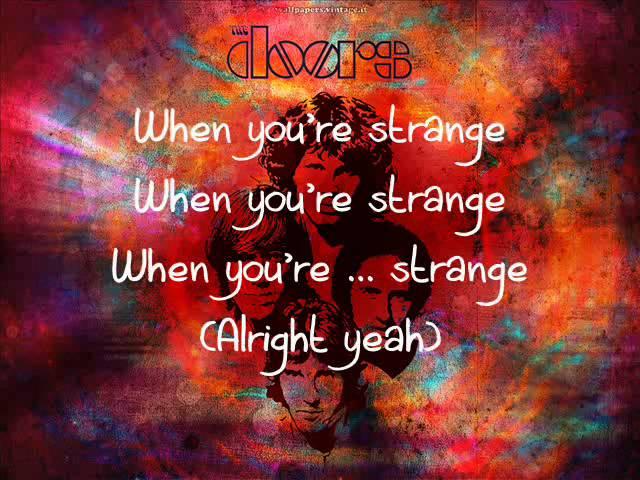 The Doors - People Are Strange (lyrics)