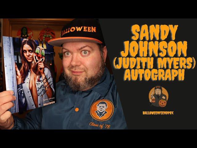 Sandy Johnson (Judith Myers) Autograph (watch till the end)