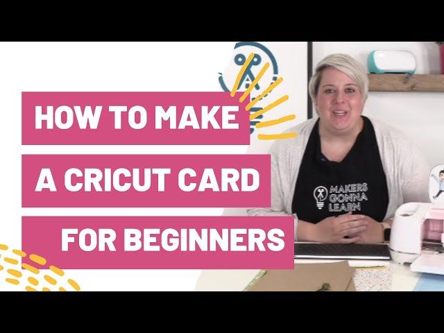 How To Make a Cricut Card For Beginners