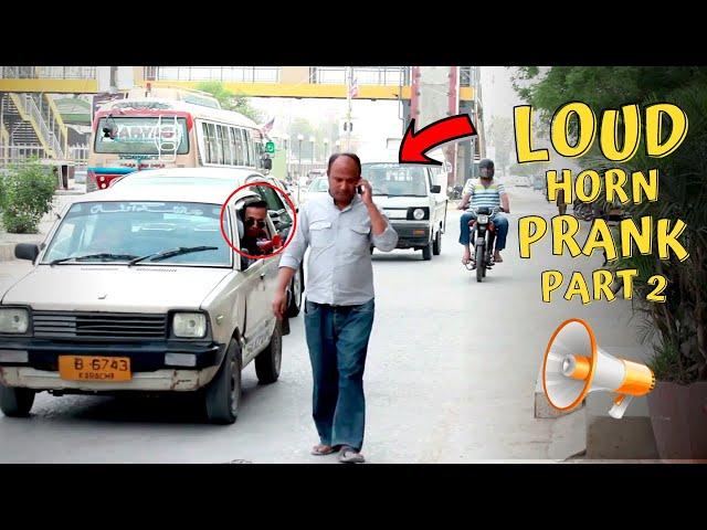 Loud Horn Prank ( Part 2 ) - Angry Uncle Edition