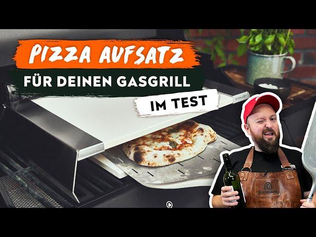 Burnhard Pizzaaufsatz für den Gasgrill im TEST | Produktvorstellung