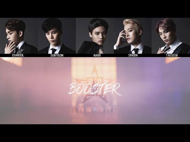 Double Eight (더블에이트) - BOOSTER MV + Lyrics Color Coded HanRomEng