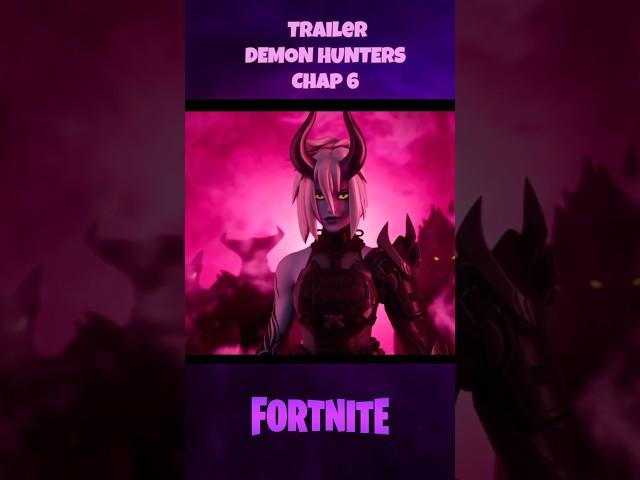 DEMON HUNTERS- Trailer. Fortnite chapter 6