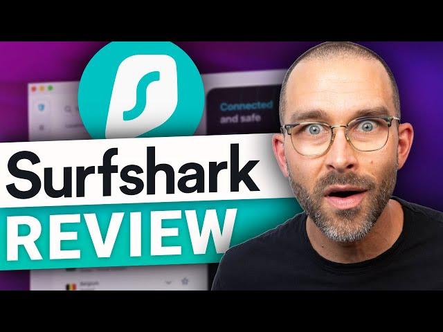 HONEST Surfshark review | Is it worth trying Surfshark VPN?