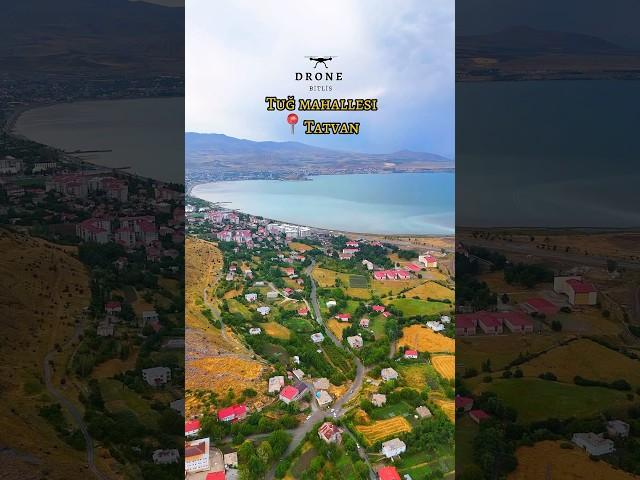 Tuğ Mahallesi #drone #reels #köy #doğa #yaz #bitlis #tatvan #ahlat #hizan #mutki #manzara #sonbahar