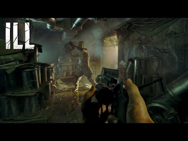 ILL - Official Gameplay Trailer (New Photo Realistic Horror FPS)
